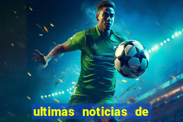 ultimas noticias de teodoro sampaio bahia